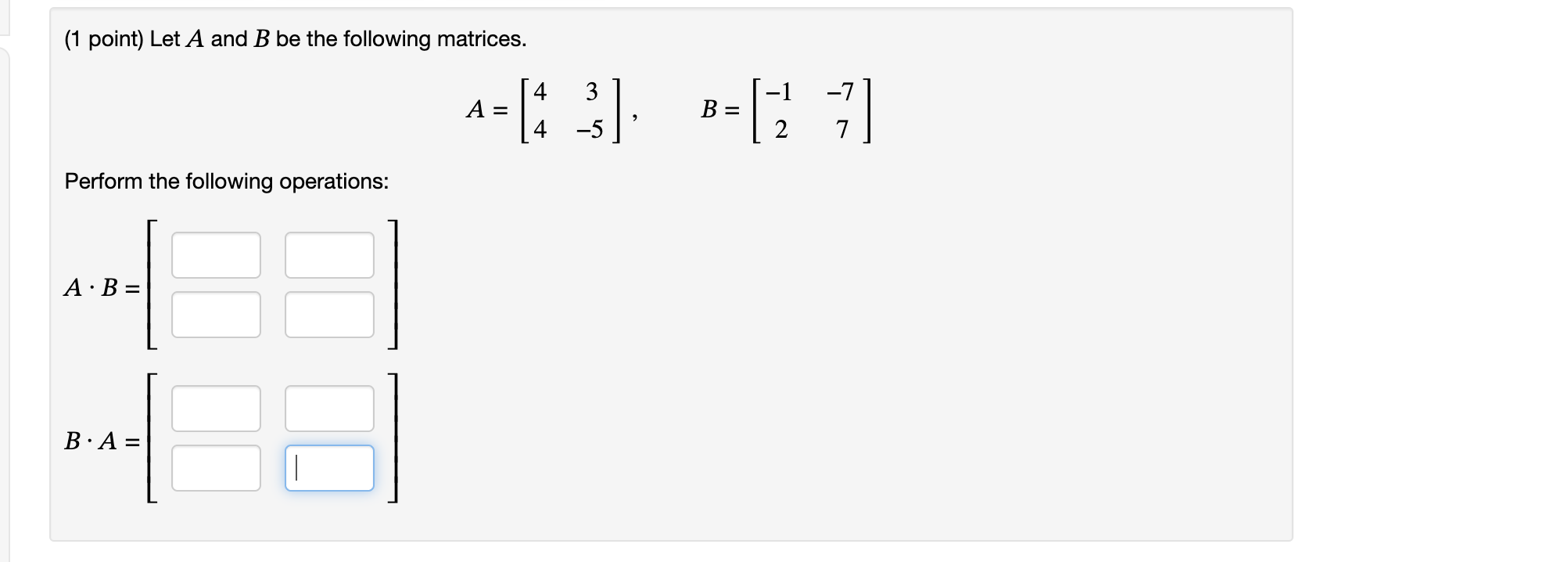 Solved (1 ﻿point) ﻿Let A And B ﻿be The Following | Chegg.com