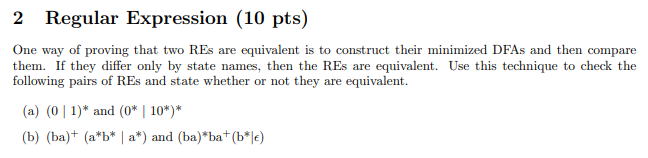 Solved 2 Regular Expression (10 pts) One way of proving that | Chegg.com
