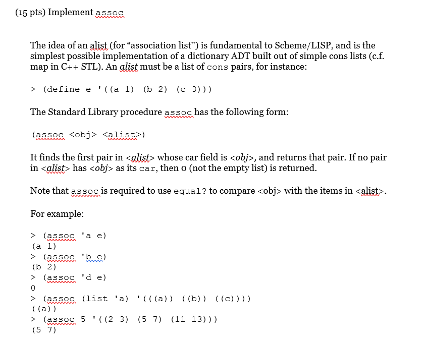 Solved 15 Pts Implement Assoc The Idea Of An Alist for Chegg