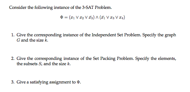 Solved Consider the following instance of the 3-SAT Problem. | Chegg.com