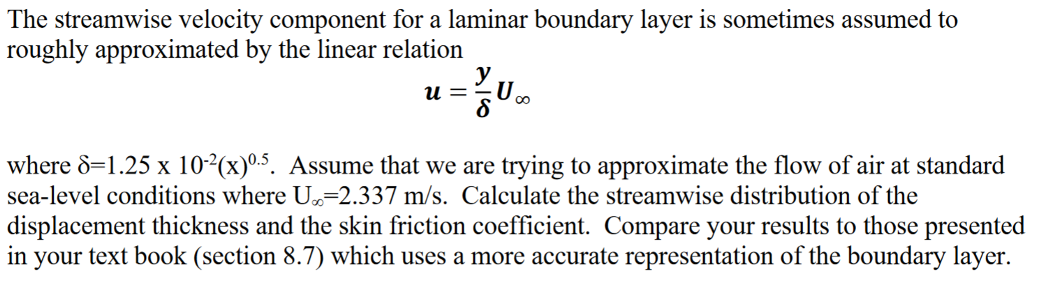 Solved The streamwise velocity component for a laminar | Chegg.com
