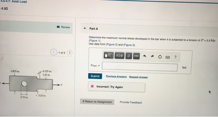 Solved determine the maximum normal stress developed in the | Chegg.com