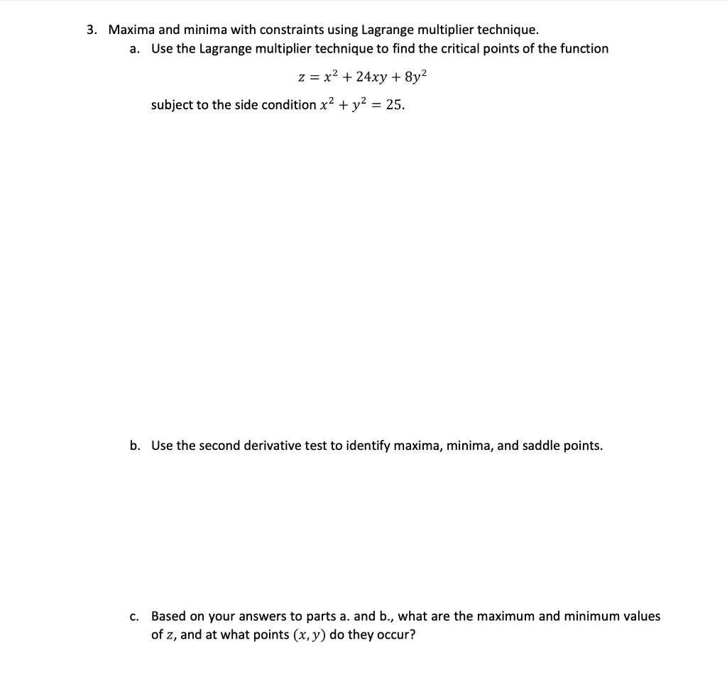 Solved Maxima and minima with constraints using Lagrange | Chegg.com