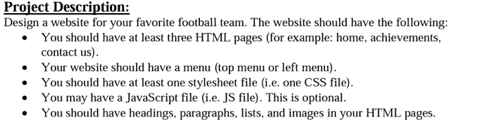 Solved Project Description: Design a website for your | Chegg.com