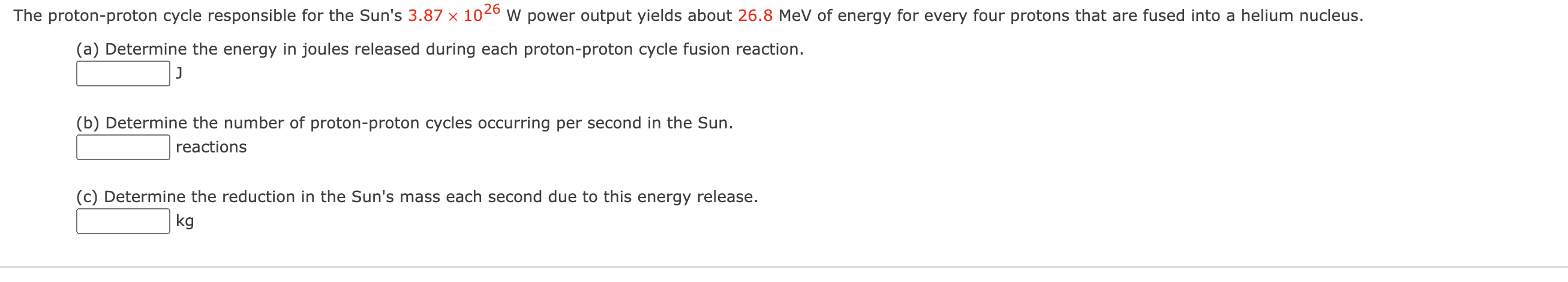 Solved The proton-proton cycle responsible for the Sun's | Chegg.com