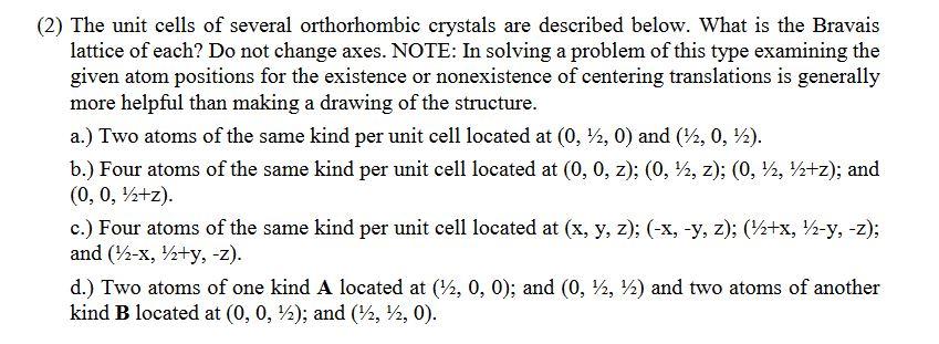 orthorhombic crystals