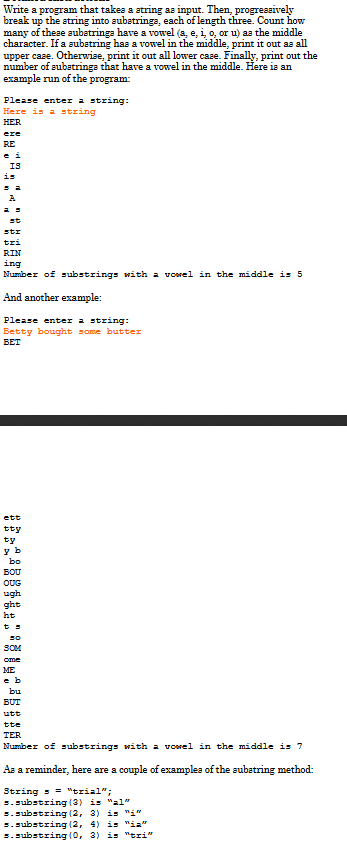 Solved Write a program that takes a string as input. Then, | Chegg.com