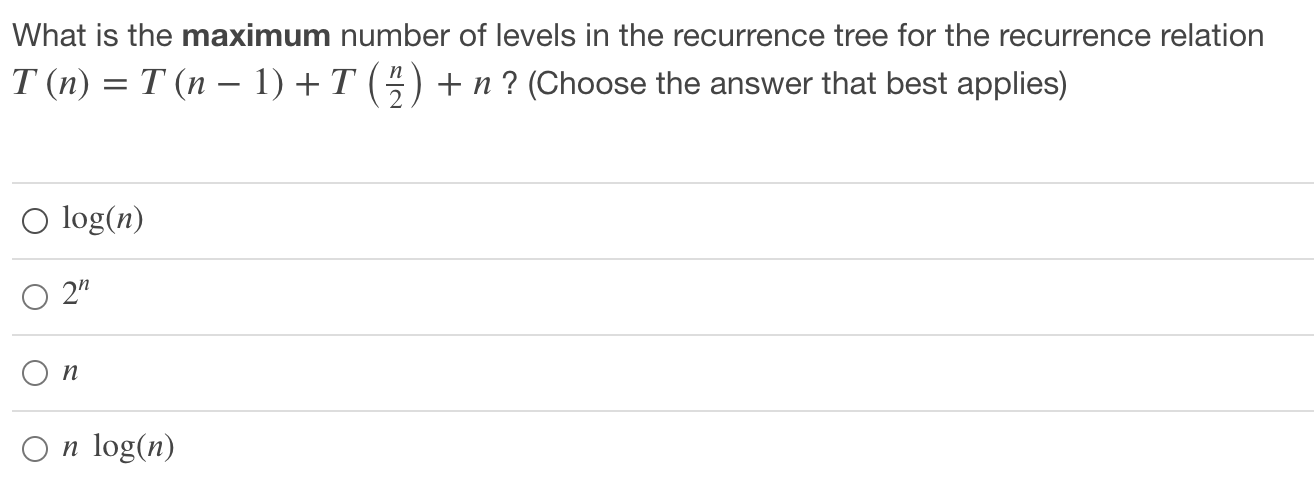 Solved What is the maximum number of levels in the | Chegg.com