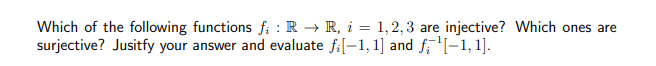 Solved Which of the following functions fi: R → R, i = 1, 2, | Chegg.com