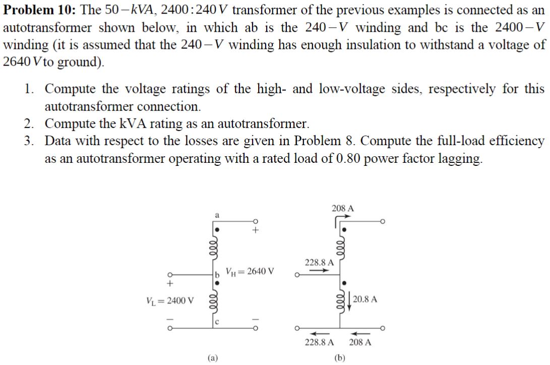 Solved Problem 10: The \\( 50-k V A, 2400: 240 V \\) | Chegg.com