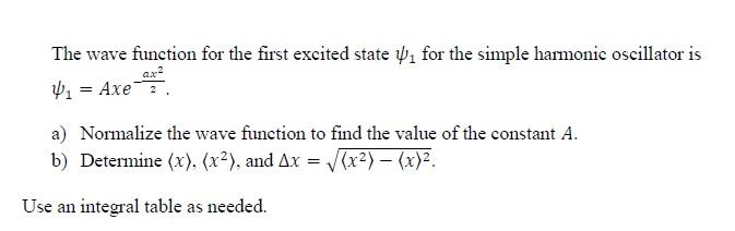 Solved The wave function for the first excited state V1 for | Chegg.com