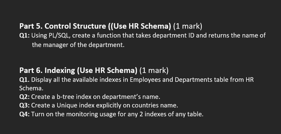 Solved Part 5. Control Structure ((Use HR Schema) (1 mark) | Chegg.com