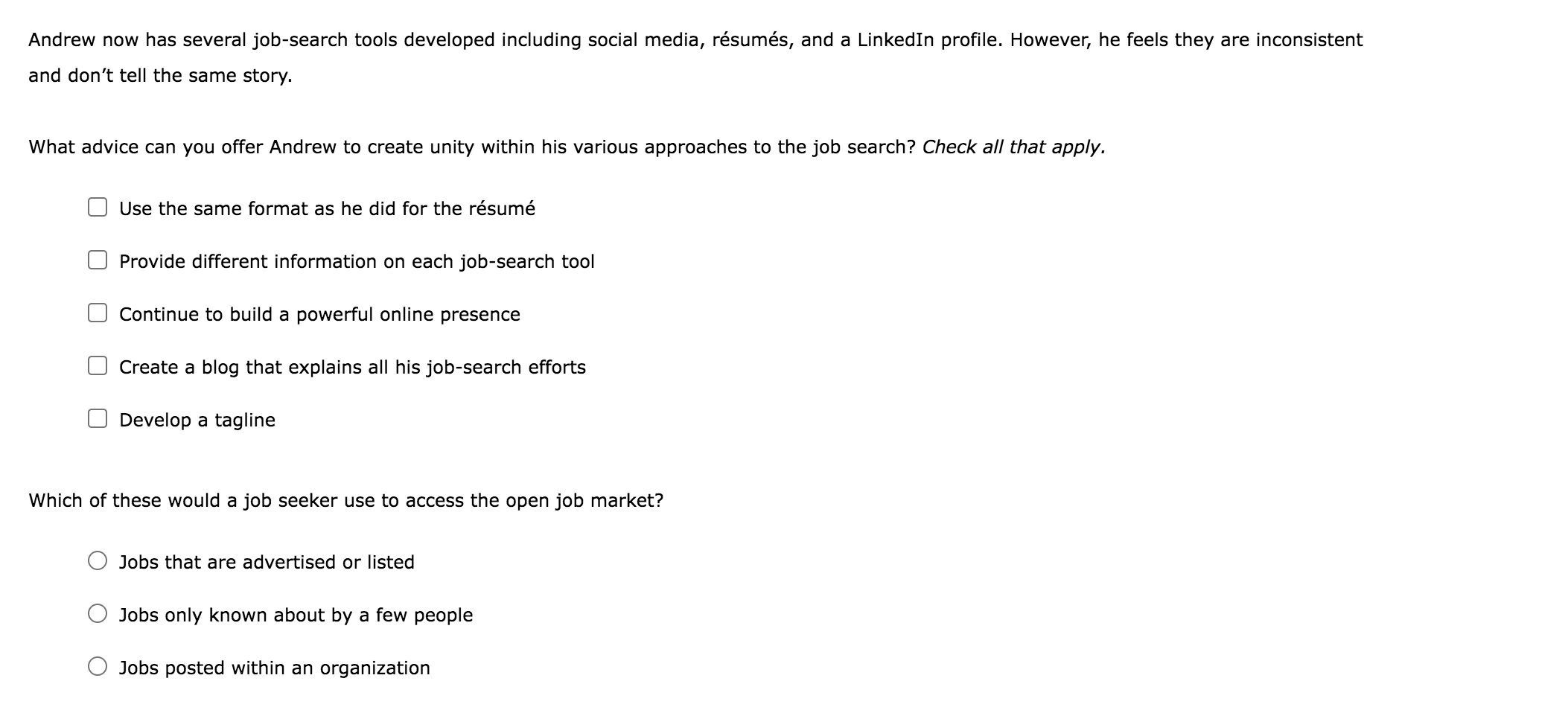 Company website Employee referrals Social media | Chegg.com