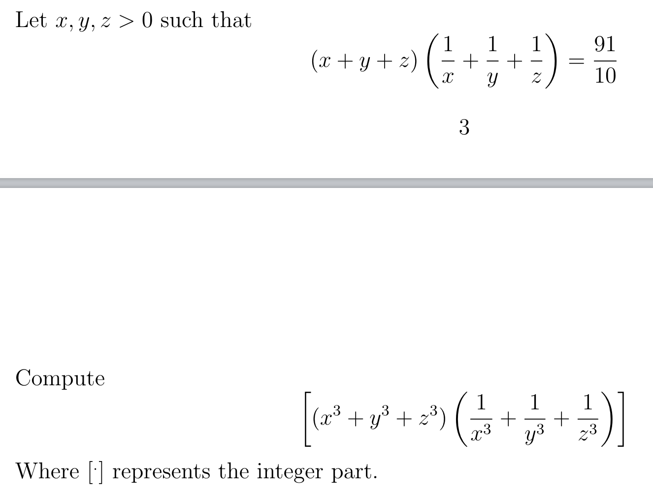 Solved Let x, y, z >0 such that 91 (x + y +z) 1 + + х Y Z 10 | Chegg.com