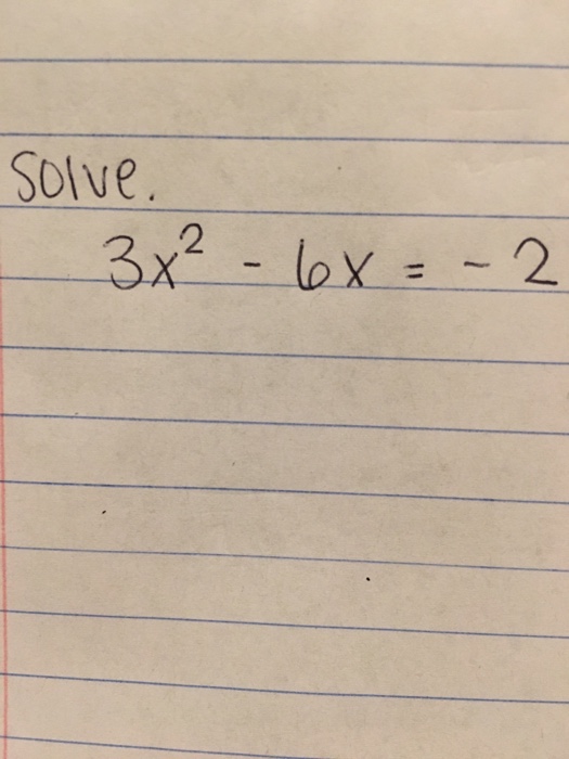 solve 3x 2 6x 3