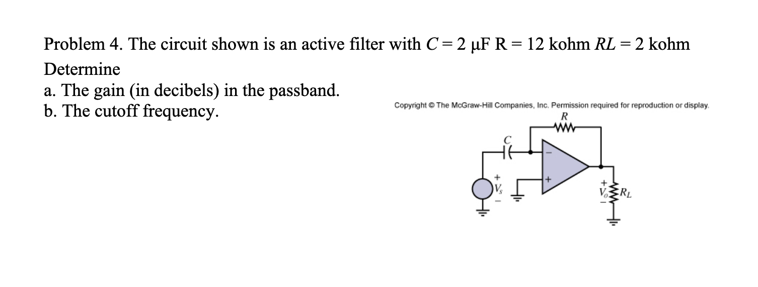 Solved Problem 4. The circuit shown is an active filter with | Chegg.com