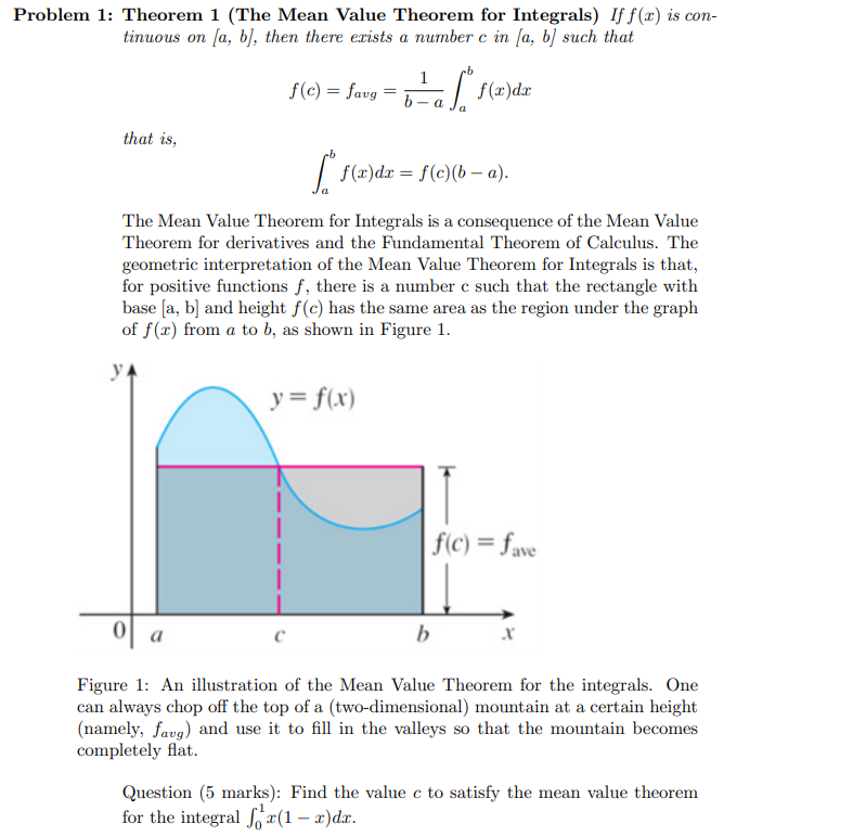 Solved : Theorem 1 (The Mean Value Theorem For Integrals) If | Chegg.com