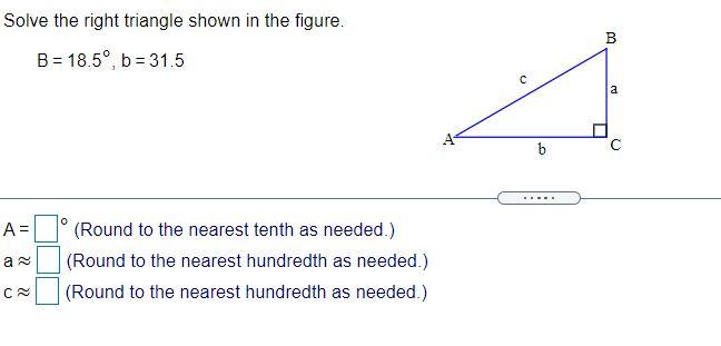 Solved B Solve the right triangle shown in the figure to the | Chegg.com