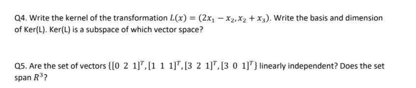 Solved Topic: Linear algebra vector and matrix Solve the | Chegg.com