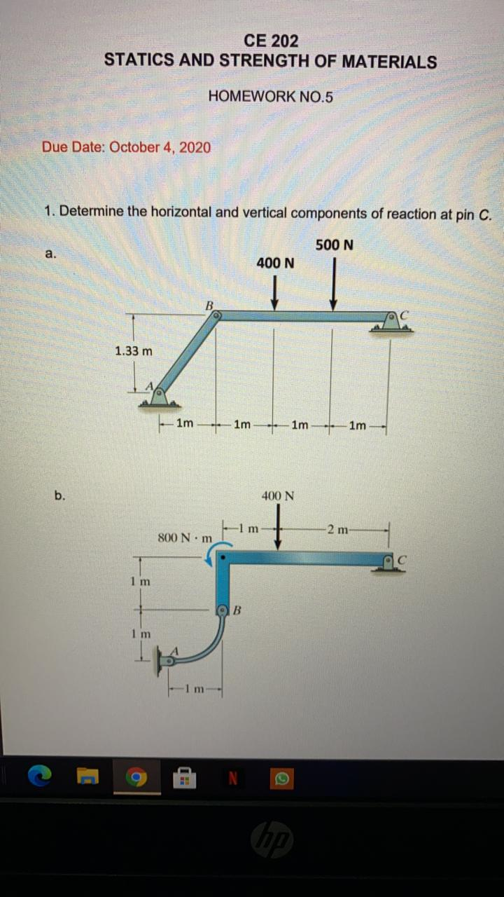 Solved CE 202 STATICS AND STRENGTH OF MATERIALS HOMEWORK | Chegg.com