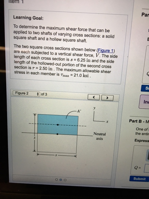 Solved Item 1 Learning Goal: To determine the maximum shear | Chegg.com