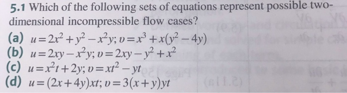 Solved 5.29 Consider the flow field given by V mine (a) the | Chegg.com