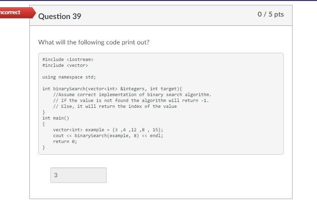 Solved What Will The Following Code Print Out? | Chegg.com