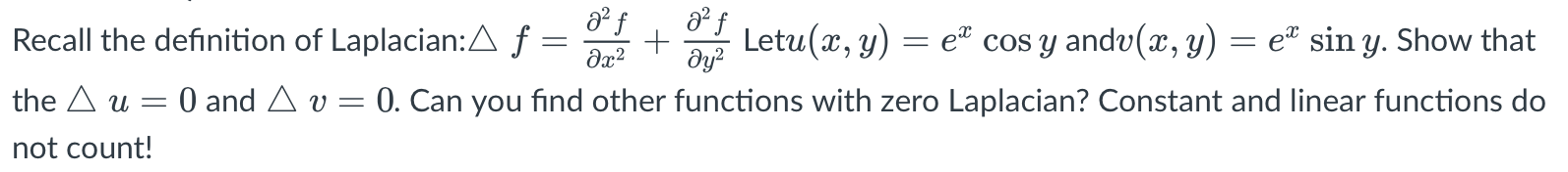 Solved Recall the definition of Laplacian: | Chegg.com