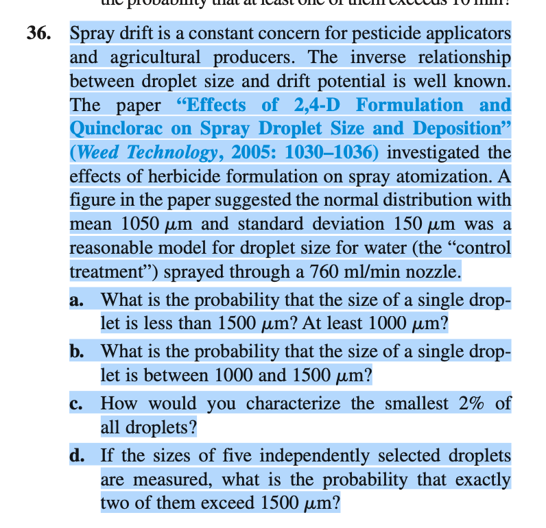 Solved 36. Spray drift is a constant concern for pesticide