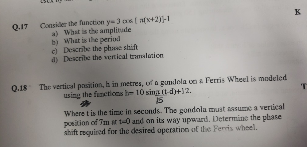 Solved Q.17 Consider the function y= 3 cos [ π(x+2) a) What | Chegg.com