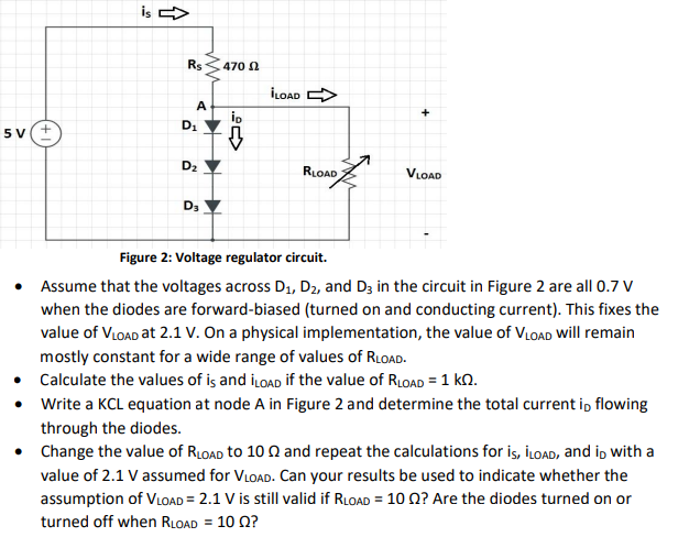 Solved is RS 470 Ω İLOAD > A ір + D. 5V+ Ő D2 RLOAD VLOAD D3 | Chegg.com
