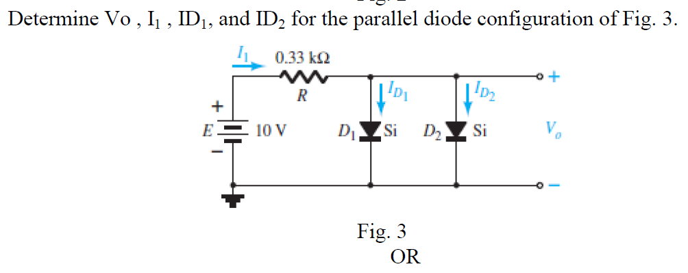 Solved Determine Vo , 11 , ID1, and ID2 for the parallel | Chegg.com