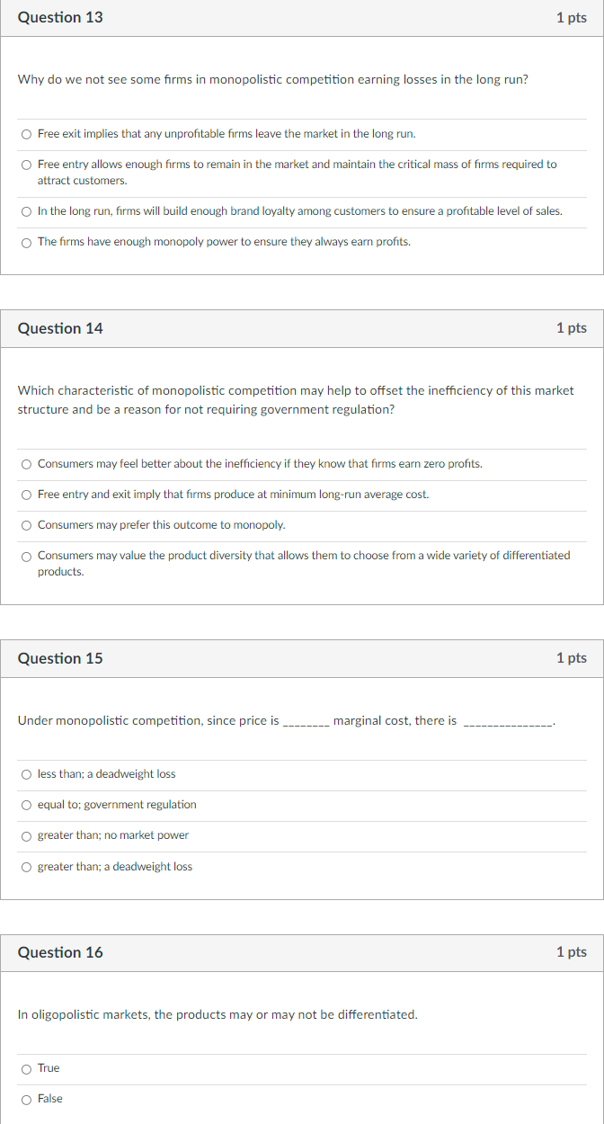 Solved Question 13 1 pts Why do we not see some firms in | Chegg.com