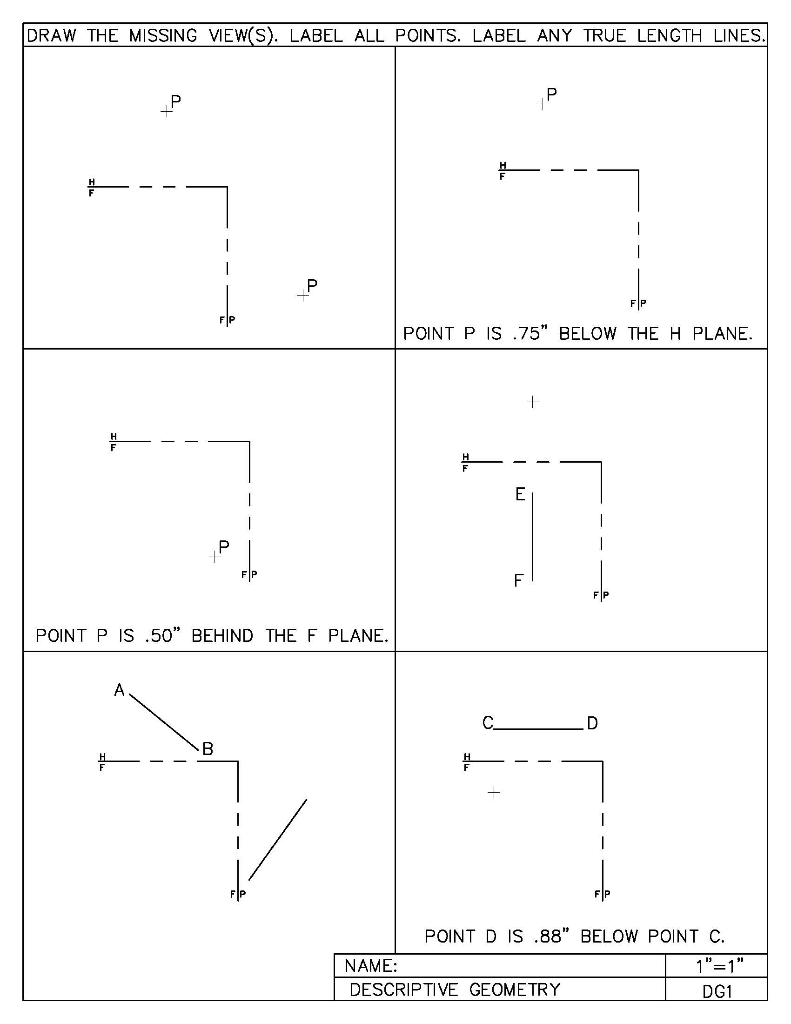 Point Missing Drawing Solved DRAW THE MISSING VIEW(S). LABEL ALL POINTS. LABEL ANY | Chegg.com