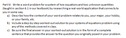 Solved Part IV: Write a word problem for a system of two | Chegg.com