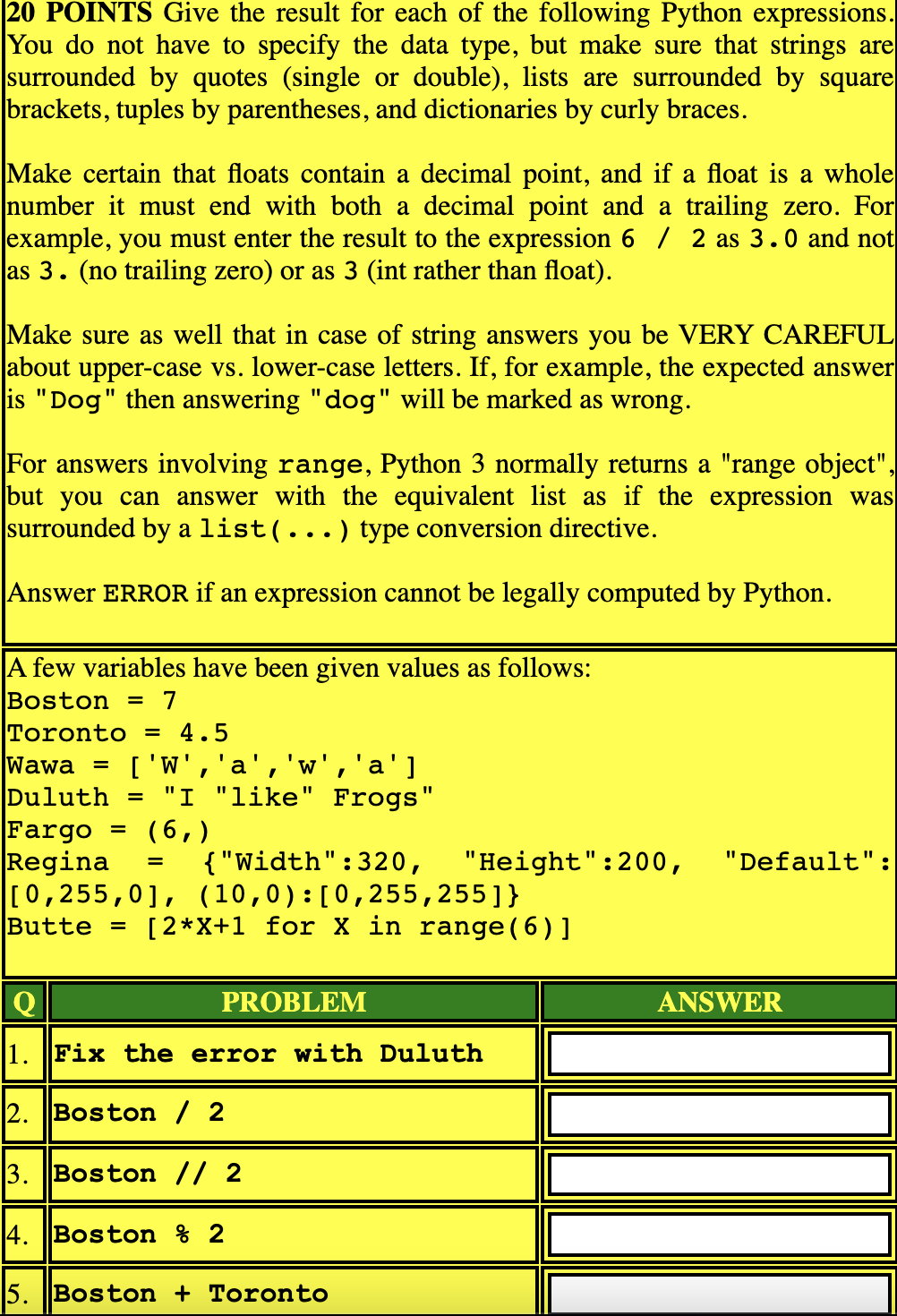 Solved 20 POINTS Give the result for each of the following | Chegg.com
