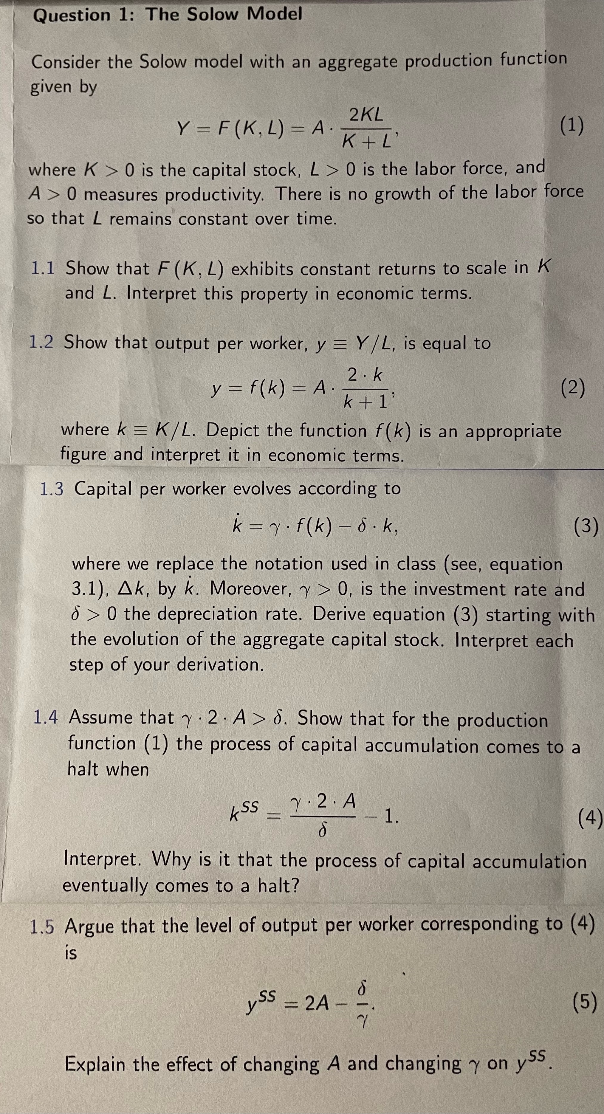 Solved Question 1: The Solow ModelConsider the Solow model | Chegg.com