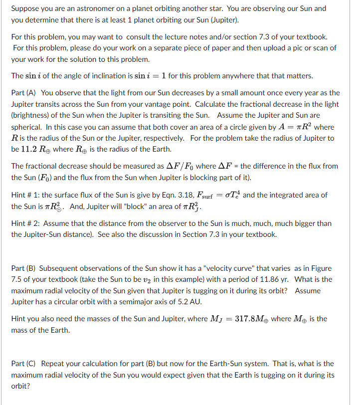 Solved Suppose you are an astronomer on a planet orbiting | Chegg.com
