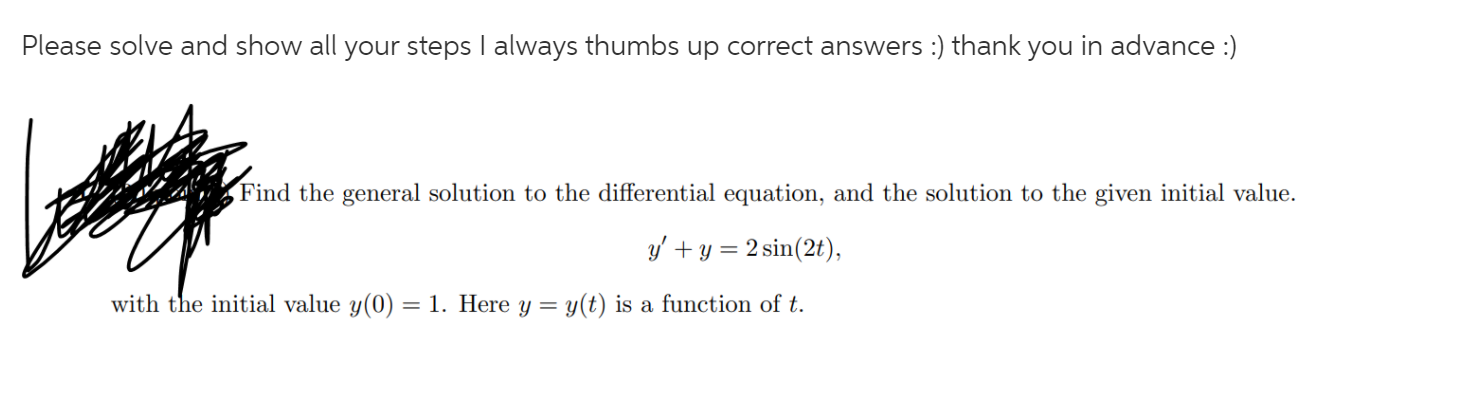 Solved Please solve and show all your steps I always thumbs | Chegg.com