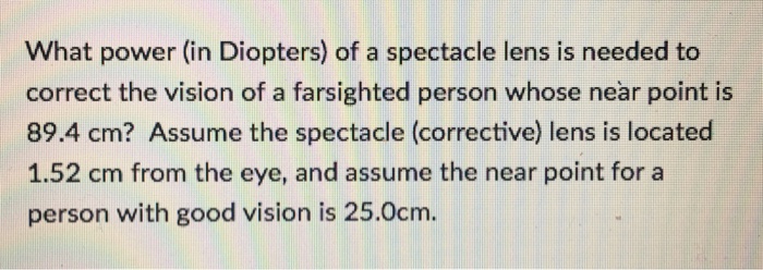 6 9 vision means how much power in diopters