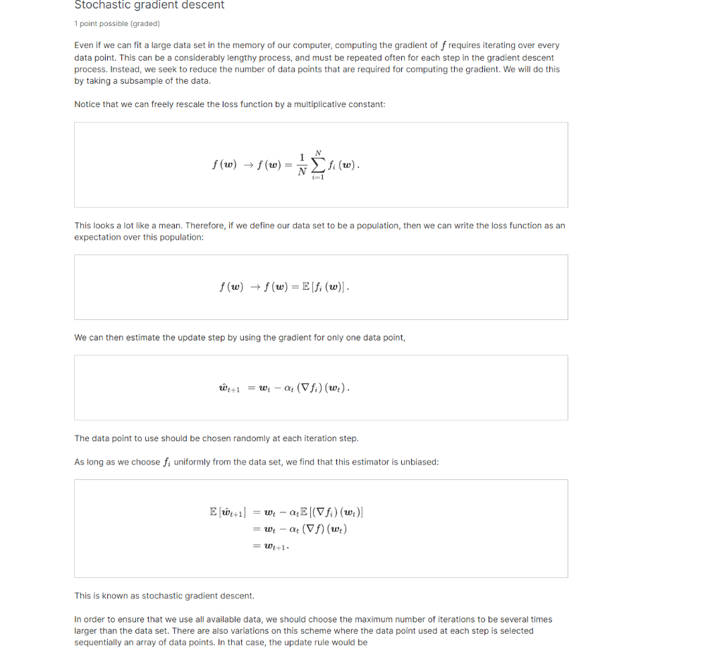 Solved Stochastıc gradient descent 1 point possible (graded) | Chegg.com