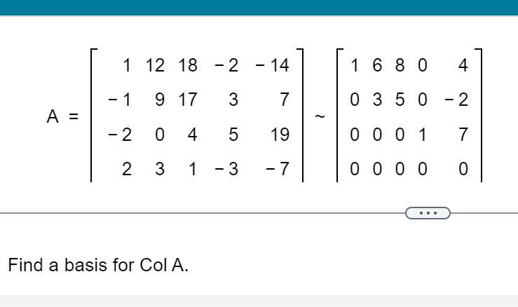 Solved A matrix A and an echelon form of A are shown below. | Chegg.com