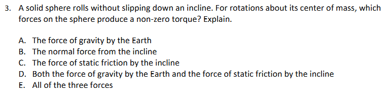 Solved 3. ﻿A solid sphere rolls without slipping down an | Chegg.com