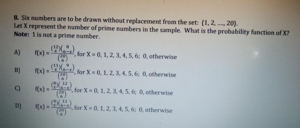 Solved 8. Six numbers are to be drawn without replacement | Chegg.com