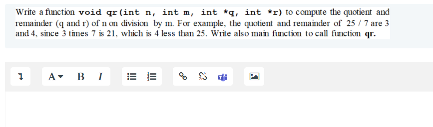 Solved Write a function void qr(int n, int n, int *q, int | Chegg.com