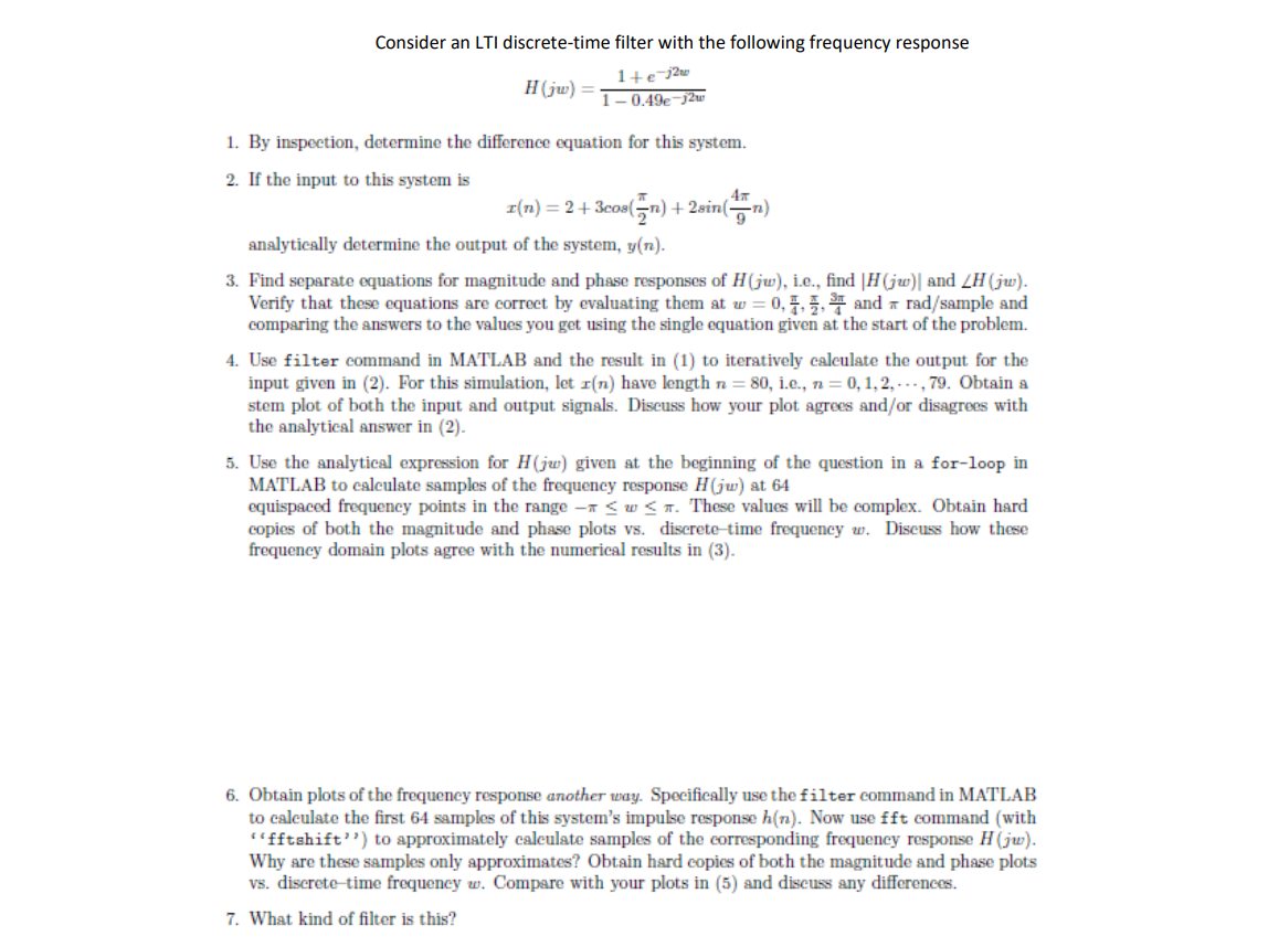 Solved Consider an LTI discrete-time filter with the | Chegg.com