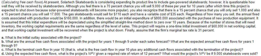 Solved (Calculating free cash flows) At present, Solartech | Chegg.com