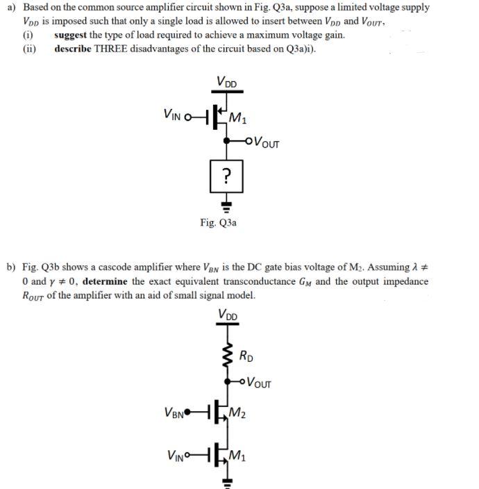 Solved a) Based on the common source amplifier circuit shown | Chegg.com
