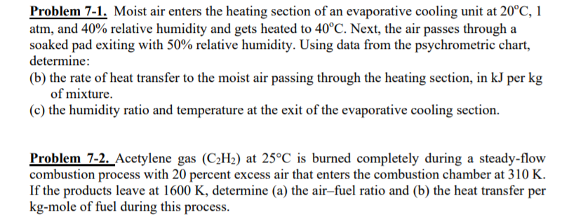 Solved Problem 7-1. Moist air enters the heating section of | Chegg.com