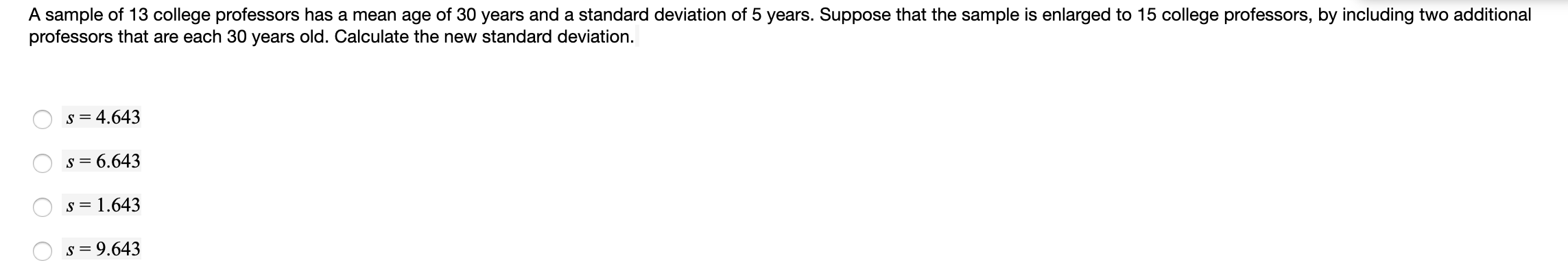 Solved A sample of 13 college professors has a mean age of | Chegg.com
